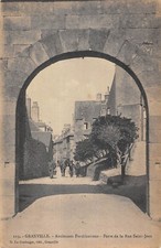 CPA 50 GRANVILLE / ANCIENNES FORTIFICATIONS / PORTE DE LA RUE SAINT JEAN