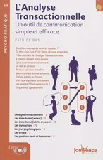 n°69 L'analyse transactionnelle: Un outil de communication simple et effica