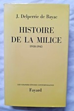 Histoire de la Milice 1918 -