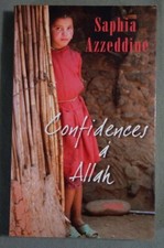 Confidences à Allah - S. Azzeddine - Ed. France loisirs, 2008 -