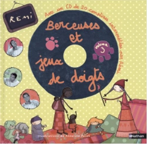 Berceuses jeux doigts - doigts, (1