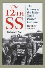 The 12th SS: The History of