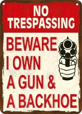 Warning I have a Gun and Backhoe daughter Polystyrene Novelty Funny - Humorous