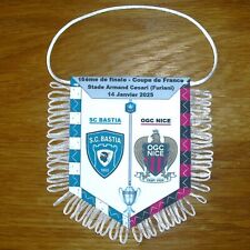 BASTIA / NICE  (16ème de finale - Coupe de France 2025) - Fanion en tissu, neuf