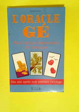 L oracle Gé Nouvelles méthodes de tirages - Gérard Barbier