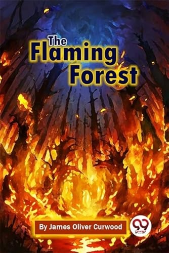 The flaming forest livre - flaming, de