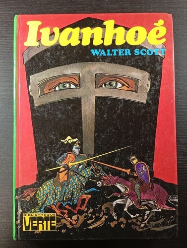 Ivanhoé walter scott - ivanhoé,