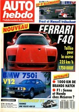 A18-Auto Hebdo 29/07/87 n°584 Ferrari F40 BMW 750I V12 Les Rolls Royce
