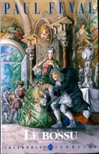 Le bossu Tome II - Paul Féval
