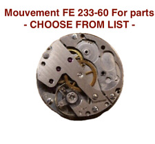 mouvement / watch movement FE