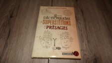 Grand dictionnaire des superstitions et des présages - A. Novarino-Pothier 2019