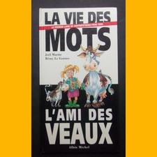 LA VIE DES MOTS Le premier