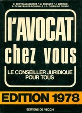 L'avocat chez vous. Le conseiller jur... - Collectif - V396441