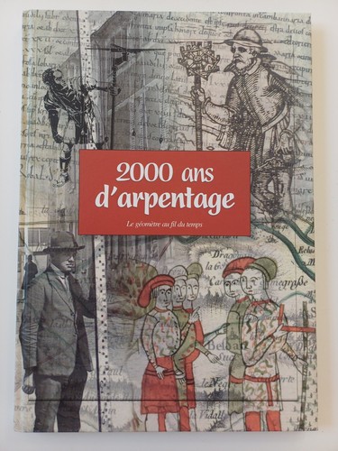2000 ans arpentage - d'arpentage,, le