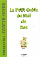 Le petit guide du mal de dos