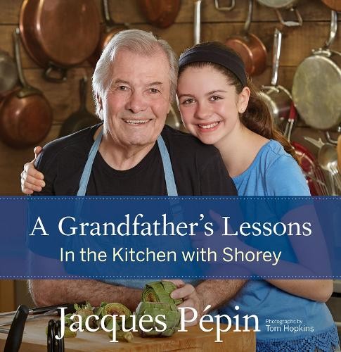 Jacques pépin grandfather - jacques, grandfather's