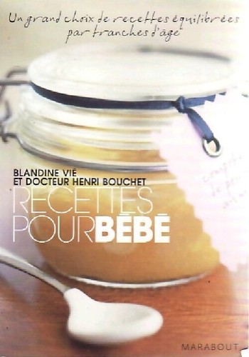 Recettes pour bébé - ,