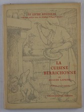 LAPAIRE, Hugues.  La Cuisine Berrichonne. 1949