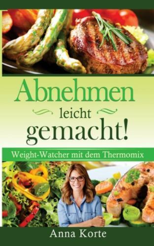 Abnehmen leicht gemacht nach - leicht,