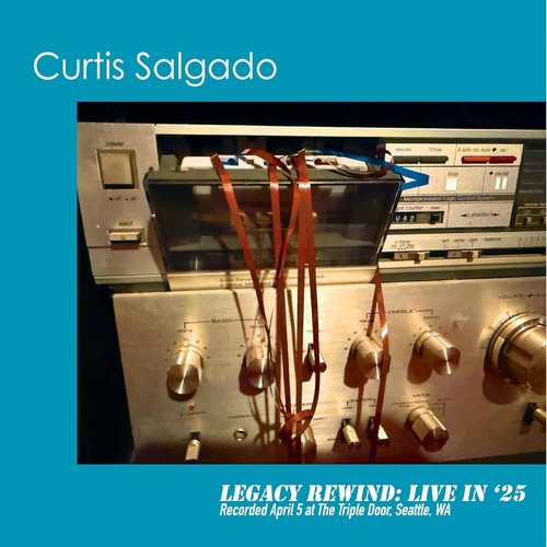 Curtis salgado legacy rewind - curtis,