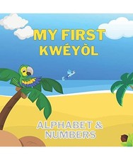 My First Kwéyòl Alphabet &