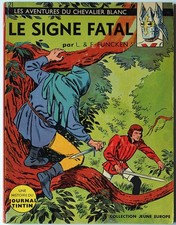CHEVALIER BLANC / LE SIGNE FATAL / L & F FUNCKEN / E.O. 1963 / BE