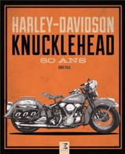 HARLEY-DAVIDSON KNUCKLEHEAD 80 ANS
