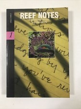Reef Notes 1, 1988-1990