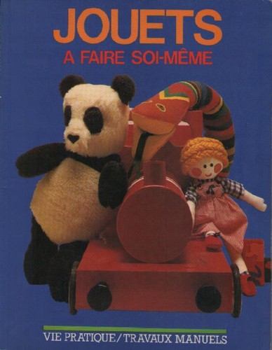 Jouets faire soi - jouets, soi-même