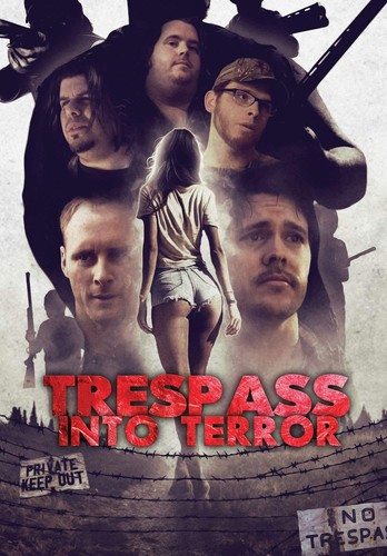 Trespass into terror - trespass,