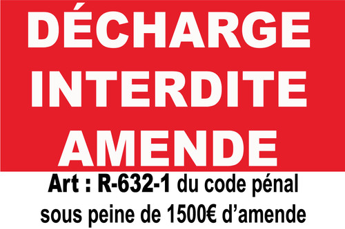 Panneau décharge interdite