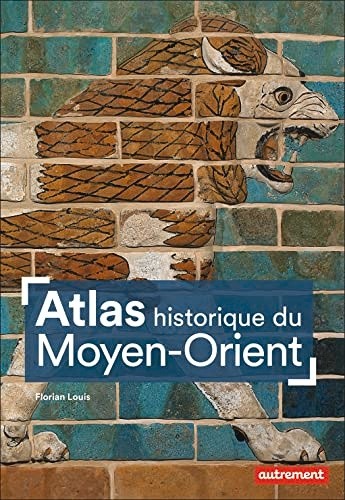 Atlas historique - , du