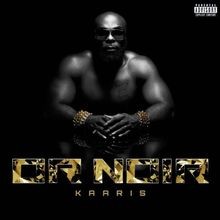 Noir kaaris cd état - noir, |