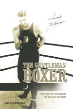 The Gentleman Boxer: The Story