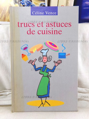 Trucs astuces cuisine - et, de