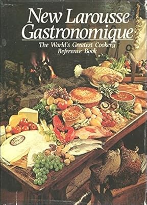 New larousse gastronomique - larousse,
