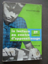 livre la lecture au centre d'apprentissage 2e annee-b,barthelemy-a,hatier