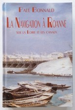 Navigation roanne sur - la, à