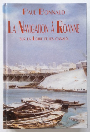 Navigation roanne sur - à, roanne;