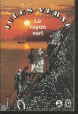 Le rayon vert. Jules VERNE 