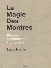 La Magie des montres -