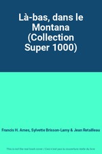 Là-bas, dans le Montana