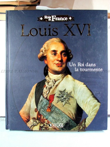 Les rois france louis xvi - les,