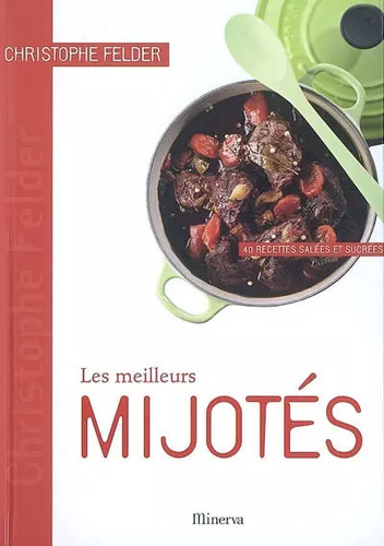 Les meilleurs mijotés 40 - les, :