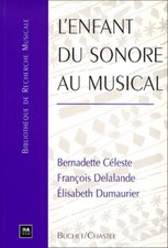 ENFANT DU SONORE AU MUSICAL [Broché] COLLECTIF