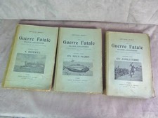 LA GUERRE FATALE. Par le