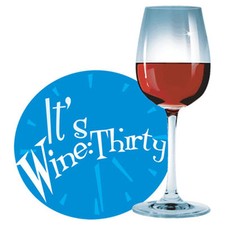 It's Wine: Thirty T Shirt  You