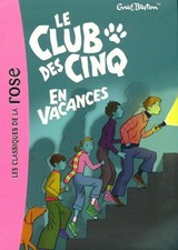 Le club des cinq en vacances -
