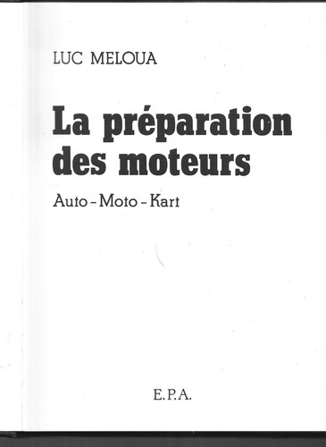 Préparation des moteurs - la,