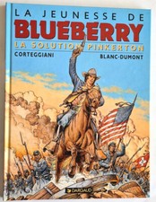EO CORTEGGIANI + BLANC-DUMONT + DESSIN ORIGINAL BLUEBERRY LA SOLUTION PINKERTON